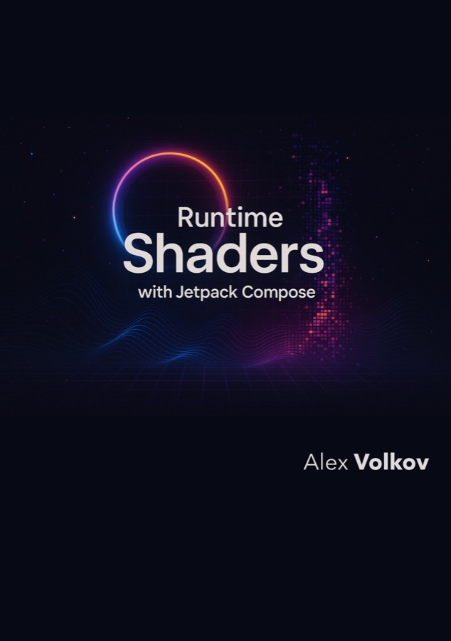 Runtime Shaders with Jetpack Compose book cover